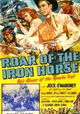 Roar of the Iron Horse - Rail-Blazer of the Apache Trail