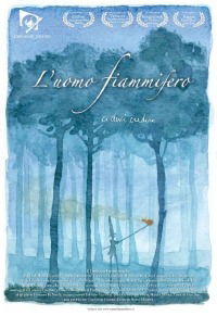 L'uomo fiammifero (2009)