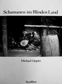 Shamans of the Blind Country