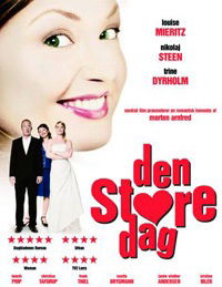 Den store dag (2005)