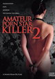 Amateur Porn Star Killer 2