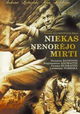Niekas nenorejo mirti