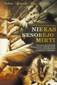 Niekas nenorejo mirti (1966)