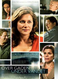 Over gaden under vandet (2009)