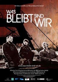 Was bleibt sind wir (2010)
