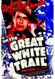 On the Great White Trail