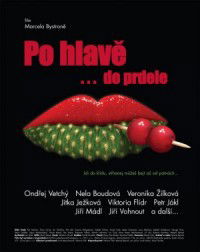 Po hlave do prdele (2006)