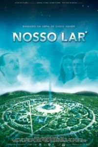 Astral City: A Spiritual Journey (2010)
