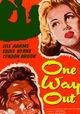 One Way Out