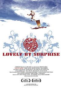 Lovely by Surprise (2007)