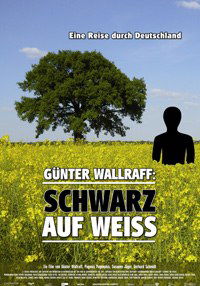 Günter Wallraff - Schwarz auf weiß