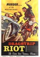Dragstrip Riot