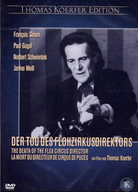 Der Tod des Flohzirkusdirektors