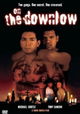 On the Downlow