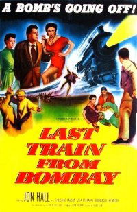 Last Train from Bombay (1952)