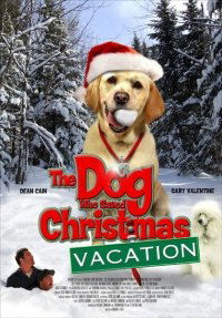 The Dog Who Saved Christmas Vacation (2010)