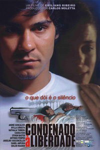 Condenado à Liberdade (2001)