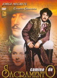 Camino de Sacramento (1945)