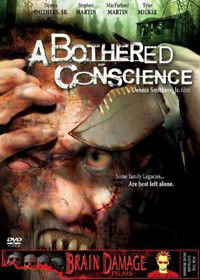 A Bothered Conscience (2006)