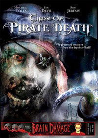 Curse of Pirate Death (2006)