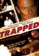 Trapped