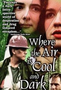 Where the Air Is Cool and Dark (1997)