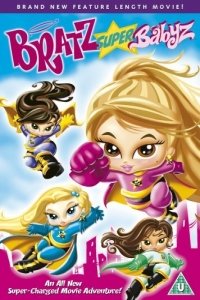 Bratz: Super Babyz (2007)