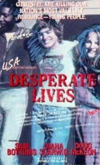 Desperate Lives (1982)