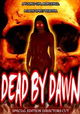 Dead by Dawn