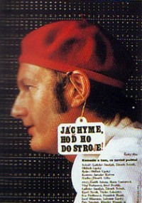 Jáchyme, hod ho do stroje! (1974)