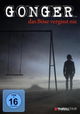 Gonger - Das Böse vergisst nie