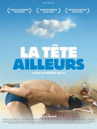 La tête ailleurs (2010)