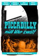 Piccadilly null Uhr zwölf