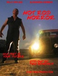 Hot Rod Horror (2008)