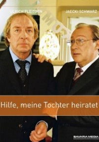 Hilfe, meine Tochter heiratet (2006)