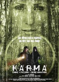 Karma: Crime. Passion. Reincarnation (2008)