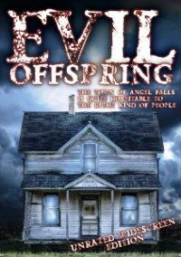 Evil Offspring (2009)