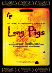 Long Pigs (2007)