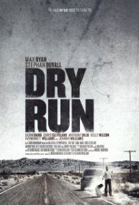 Dry Run (2010)