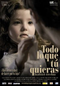 Todo lo que tú quieras (2010)
