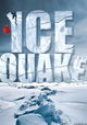 Ice Quake