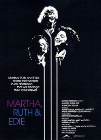 Martha, Ruth & Edie (1988)