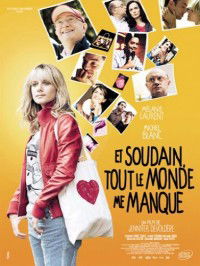 Et soudain tout le monde me manque (2011)