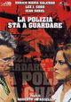 La polizia sta a guardare