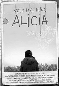 Vete más lejos Alicia (2010)