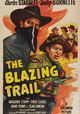 The Blazing Trail