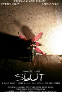 Chase the Slut (2010)