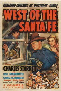 West of the Santa Fe (1938)