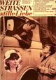 Weite Strassen stille Liebe