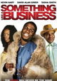 Something Like a Business